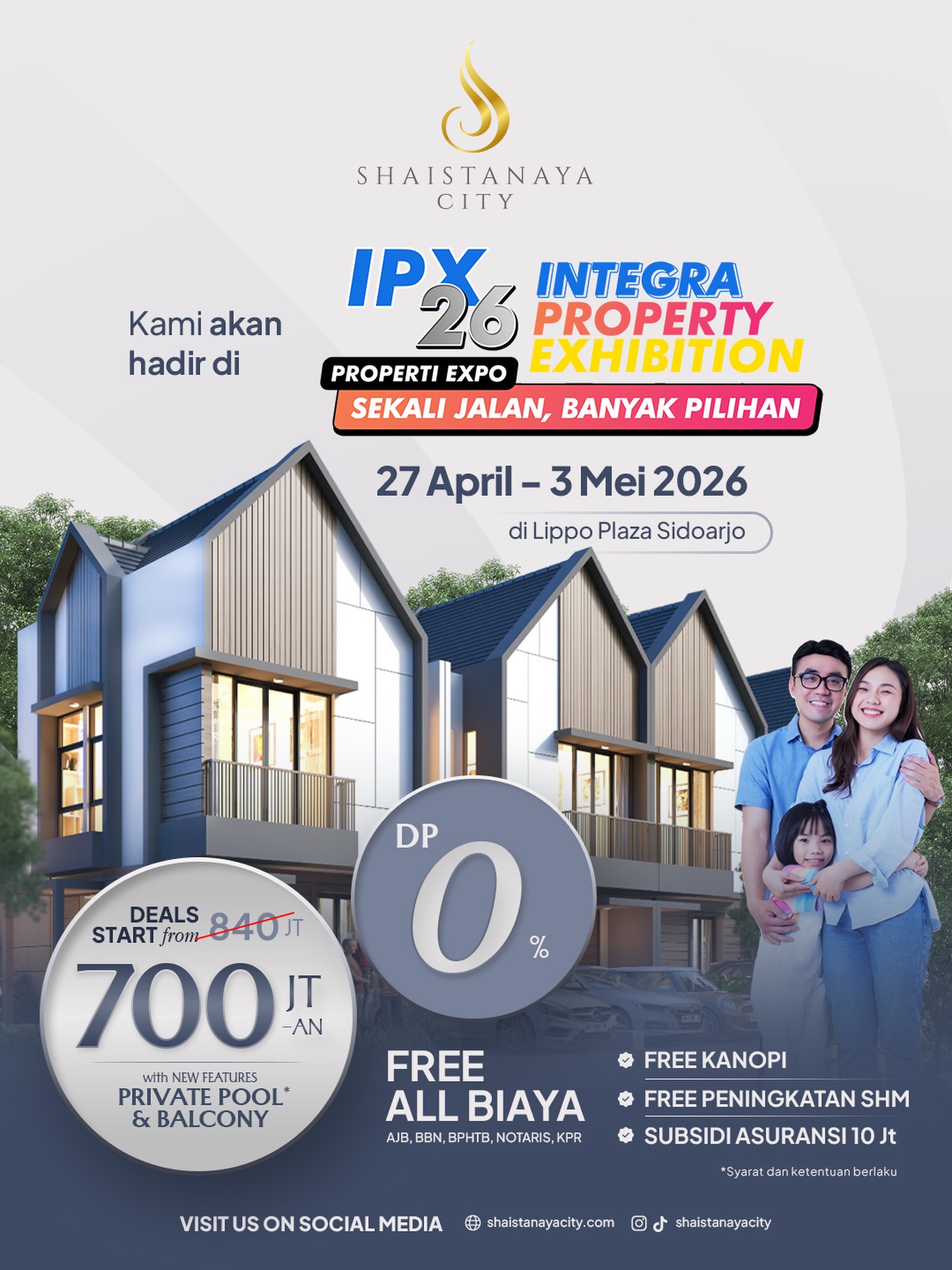 Mulai tanggal 27 April - 03 Mei 2026 Shaistanaya City akan hadir di Pameran IPX Integra Property Exhibition 2026 di Lippo Mall Sidoarjo yaa! Jangan lupa hadir karena akan ada banyak promo menarik yang rugi banget nih kalau dilewatin! 😉

Shaistanaya City merupakan perumahan di Sidoarjo yang menghadirkan Cluster Sierra, hunian 2 lantai berkonsep Scandinavian Contemporary. Dilengkapi Private Pool & Balcony. Desainnya modern, clean, dan eksklusif. Sangat ideal untuk keluarga urban.

Tersedia juga Cluster Montana bergaya American Style dengan Mezzanine serta ruko strategis di pusat bisnis Sidoarjo, mengintegrasikan gaya hidup residensial dan komersial di pusat kota. 

Hubungi kami untuk info unit & jadwal survey:
☎️ 0812-4002-4009
🌐 linktr.ee/shaistanayacity

Kunjungi perumahan kami di:
📍 Shaistanaya City – maps.app.goo.gl/Wsjrt22mkCcUVqdN9
🧭 Jl. Sidodadi, Sudio, Sidodadi, Kec. Candi, Kabupaten Sidoarjo, Jawa Timur

#perumahansidoarjo #rumahsidoarjo
#propertisidoarjo #rumahkprsidoarjo #rumahbarusidoarjo